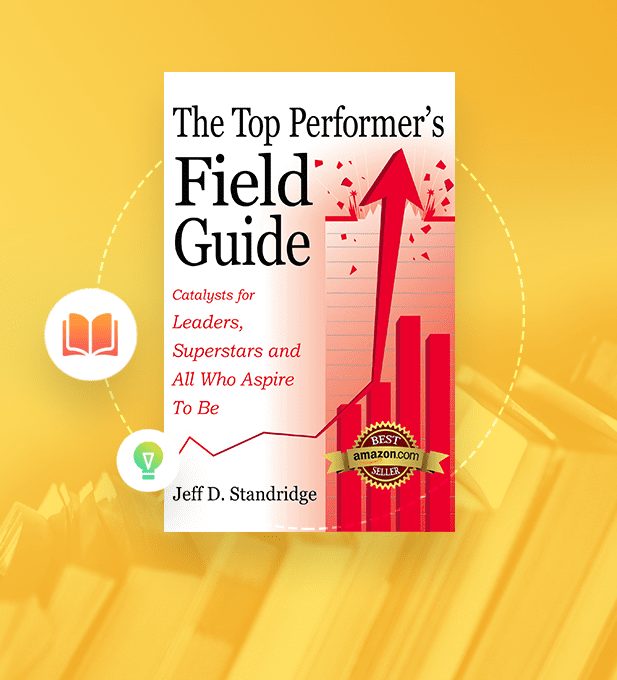 SoapBox Book Club: The Top Performer’s Field Guide by Jeff Standridge