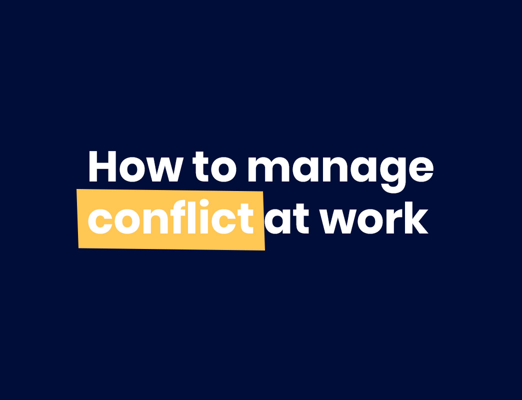 How to manage conflict at work