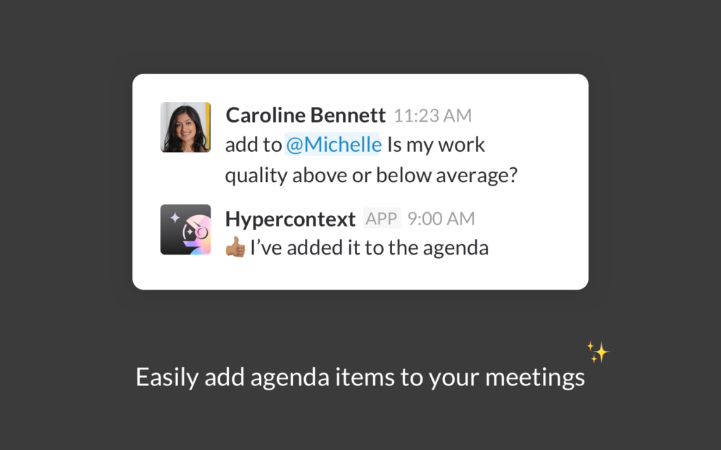 Easily add items to your agenda with the Hypercontext Slack integration